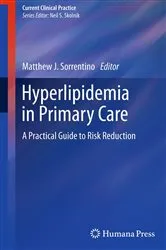Book cover of Hyperlipidemia in Primary Care by Matthew J. Sorrentino