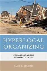 Book cover of Hyperlocal Organizing by Jack L. Harris