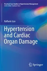 Book cover of Hypertension and Cardiac Organ Damage by Raffaele Izzo