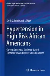 Book cover of Hypertension in High Risk African Americans by Keith C. Ferdinand