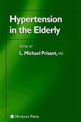 Book cover of Hypertension in the Elderly by L. Michael Prisant