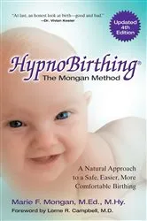 Book cover of HypnoBirthing, Fourth Edition by Marie Mongan
