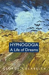 Book cover of Hypnogogia by George M. Colabella