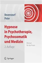Book cover of Hypnose in Psychotherapie, Psychosomatik und Medizin (2nd ed.) by Dirk Revenstorf