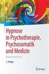 Book cover of Hypnose in Psychotherapie, Psychosomatik und Medizin (3rd ed.) by Dirk Revenstorf