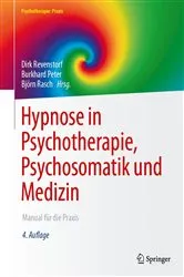 Book cover of Hypnose in Psychotherapie, Psychosomatik und Medizin (4th ed.) by Dirk Revenstorf