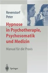 Book cover of Hypnose in Psychotherapie, Psychosomatik und Medizin by Dirk Revenstorf