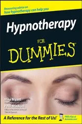 Book cover of Hypnotherapy For Dummies by Mike Bryant