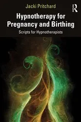 Book cover of Hypnotherapy for Pregnancy and Birthing by Jacki Pritchard
