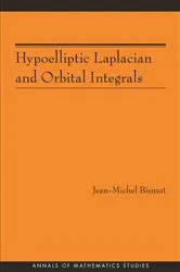 Book cover of Hypoelliptic Laplacian and Orbital Integrals by Unknown