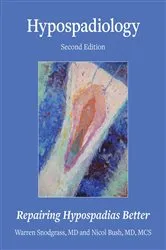 Book cover of Hypospadiology, Second Edition by Snodgrass, MD, Warren