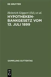 Book cover of Hypothekenbankgesetz vom 13. Juli 1899 (2nd ed.) by Heinrich Göppert