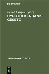 Book cover of Hypothekenbankgesetz by Heinrich Göppert