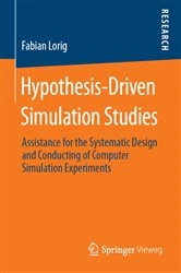 Book cover of Hypothesis-Driven Simulation Studies by Fabian Lorig