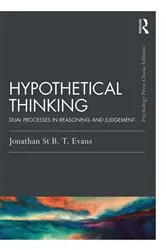 Book cover of Hypothetical Thinking by Jonathan St B. T. Evans