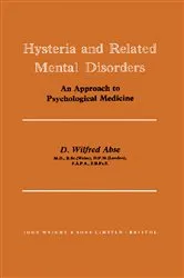 Book cover of Hysteria and Related Mental Disorders by D. Wilfred Abse