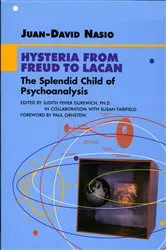 Book cover of Hysteria From Freud to Lacan by Juan-David Nasio