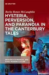 Book cover of Hysteria, Perversion, and Paranoia in “The Canterbury Tales” by Becky Renee McLaughlin