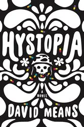 Book cover of Hystopia by David Means
