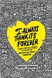 Book cover of I Always Think It's Forever by Unknown