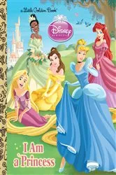 Book cover of I am a Princess (Disney Princess) by Andrea Posner-Sanchez