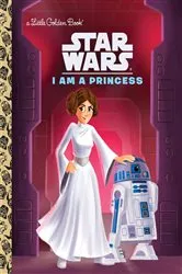 Book cover of I Am a Princess (Star Wars) by Courtney Carbone