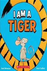 Book cover of I Am a Tiger by Karl Newson