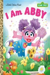 Book cover of I Am Abby (Sesame Street) by Golden Books