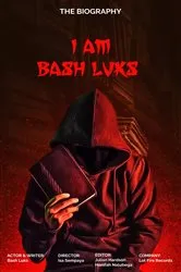 Book cover of I am Bash Luks by Bash Luks