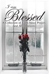 Book cover of I Am Blessed. by Sherry Louise Stoll