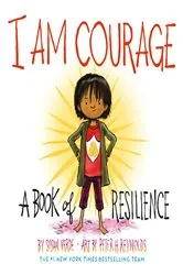 Book cover of I Am Courage by Susan Verde