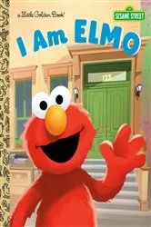 Book cover of I Am Elmo (Sesame Street) by Christy Webster