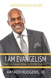 Book cover of I Am Evangelism by Hudgens, Jr. , Hasker