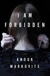 Book cover of I Am Forbidden by Unknown