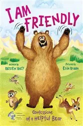 Book cover of I Am Friendly by Kristen Tracy