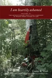 Book cover of I am heartily ashamed by Gavin K. Watt