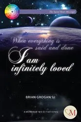 Book cover of I am infinitely loved by Brian Grogan