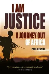 Book cover of I Am Justice by Paul Kenyon