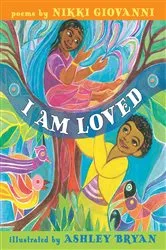 Book cover of I Am Loved by Nikki Giovanni