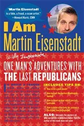 Book cover of I Am Martin Eisenstadt by Martin Eisenstadt