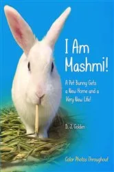 Book cover of I Am Mashmi! by D.J. Golden