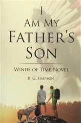 Book cover of I Am My Father's Son by B. G. Simpson