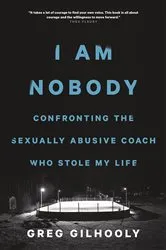 Book cover of I Am Nobody by Greg Gilhooly
