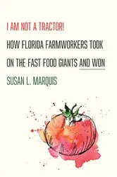 Book cover of I Am Not a Tractor! by Susan L. Marquis
