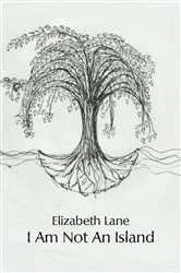 Book cover of I Am Not An Island by Elizabeth Lane