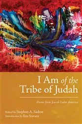 Book cover of I Am of the Tribe of Judah by Stephen A. Sadow