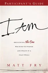 Book cover of I AM Participant's Guide by Matt Fry
