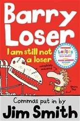 Book cover of I am still not a Loser by Jim Smith
