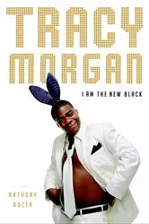 Book cover of I Am the New Black by Tracy Morgan