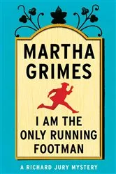 Book cover of I Am the Only Running Footman by Unknown